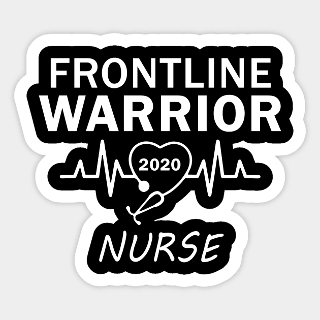 Frontline Warrior 2020 nurse Sticker by binnacleenta